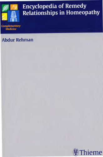 Encyclopedia of Remedy Relationships in Homeopathy