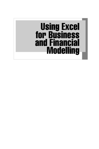 Using Excel for Business and Financial Modelling: A Practical Guide