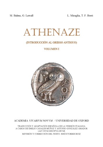 ATHENAZE (INTRODUCCIÓN AL GRIEGO ANTIGUO) VOLUMEN I
