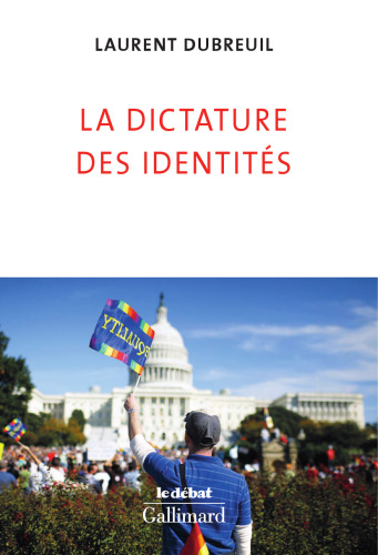 La dictature des identités