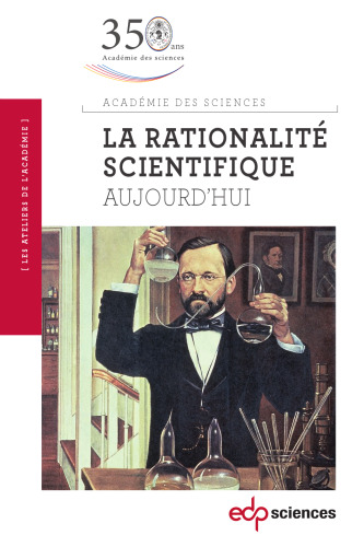 La rationalité scientifique aujourd’hui