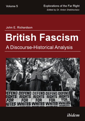 British Fascism: A Discourse-Historical Analysis