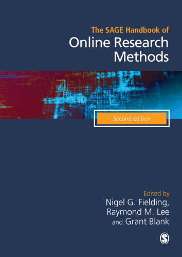 The Sage handbook of online research methods, 2e
