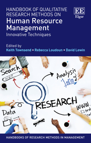Handbook of qualitative research methods on human resource management : innovative techniques