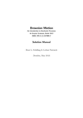 Brownian Motion An Introduction to Stochastic Processes Solutions Manual and Corrections