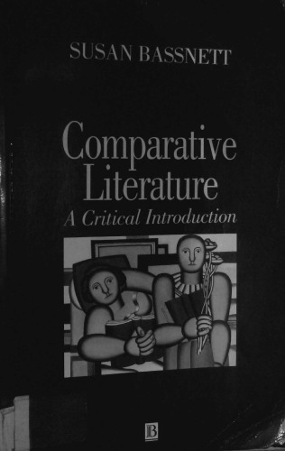 Comparative Literature: A Critical Introduction