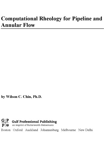 Computational Rheology for Pipeline and Annular Flow