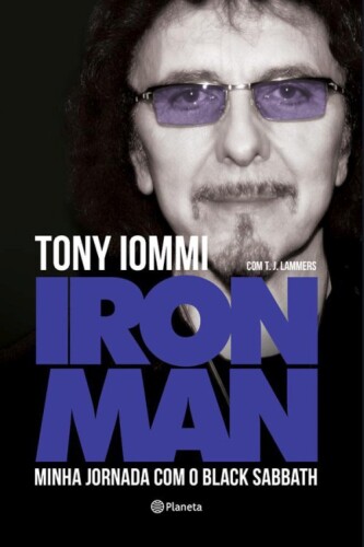 Iron Man: minha jornada com o Black Sabbath
