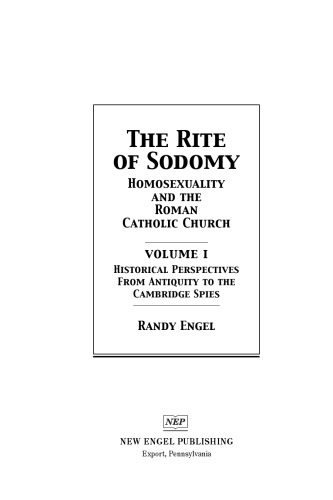 The Rite of Sodomy: Homosexuality and the Roman Catholic Church (Volumes 1 to 5)