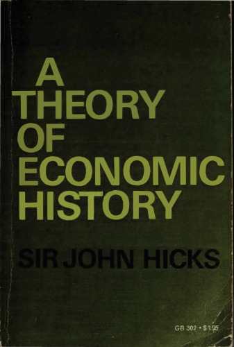 A Theory of Economic History