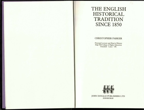 The English Historical Tradition Since 1850.