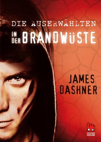 Maze Runner - In der Brandwüste (Die Auserwählten, #2)
