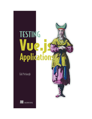 Testing Vue. Js Applications