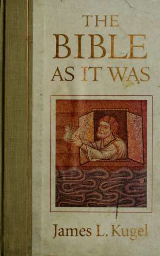 The Bible as it was