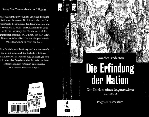 Die Erfindung der Nation. Zur Karriere eines folgenreichen Konzepts
