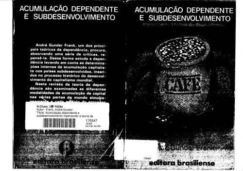 Acumulação Dependente e Subdesenvolvimento: Repensando a Teoria da Dependência