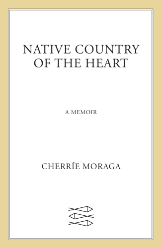 Native Country of the Heart: A Memoir