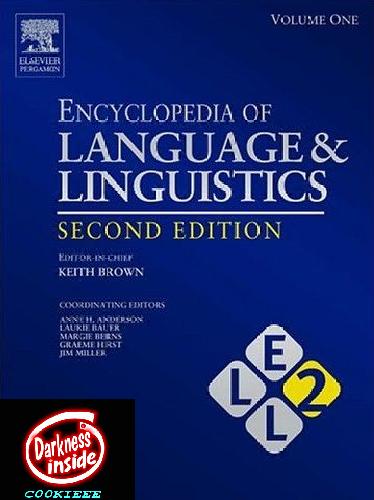 Encyclopedia of Language and Linguistics