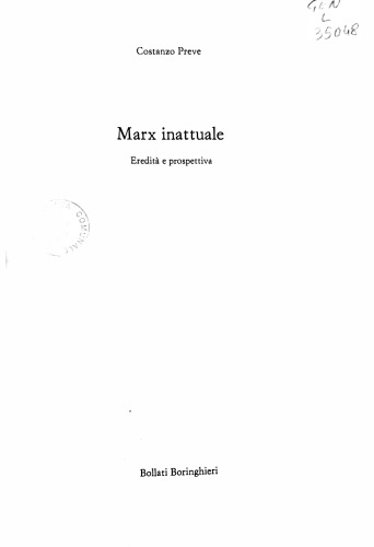 Marx inattuale: eredità e prospettiva