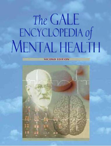 The Gale Encyclopedia of Mental Health