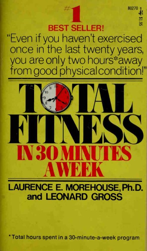 Total Fitness in 30 Minutes a Week