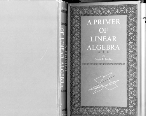 A Primer of Linear Algebra