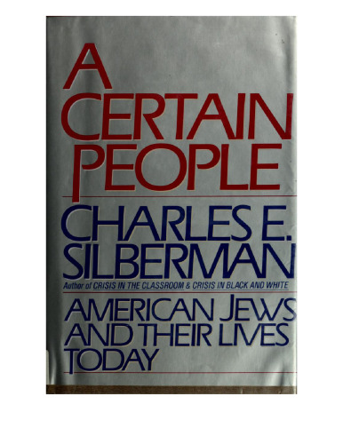 A Certain People: American Jews and Their Lives Today