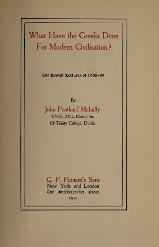 WHAT HAVE THE GREEKS DONE FOR MODERN CIVILISATION?