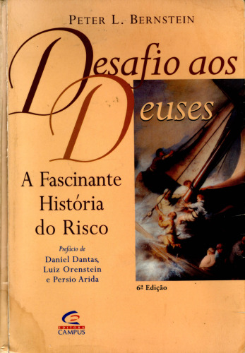 Desafio dos Deuses - A Fascinante História do Risco