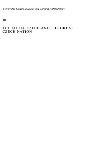 The little Czech man and the Great Czech Nation: National identity and the post-communist transformation of society