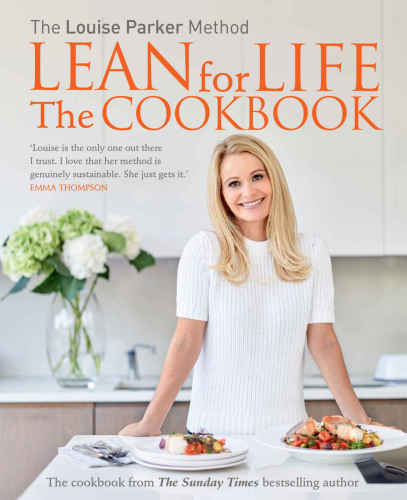 The Louise Parker Method Lean for Life The Cookbook