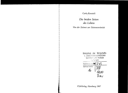 Die beiden Seiten des Lebens. Von der Zeitnot zur Zeitsouveränität