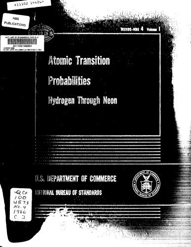 Atomic Transition Probabilities - Volume I: Hydrogen Through Neon