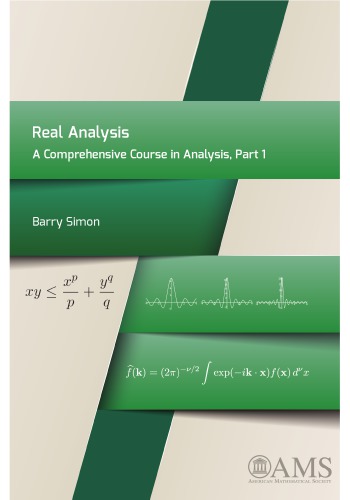 Real Analysis - A Comprehensive Course in Analysis, Part 1