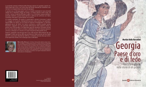 Georgia. Paese d’oro e di fede. Identità e alterità nella storia di un popolo