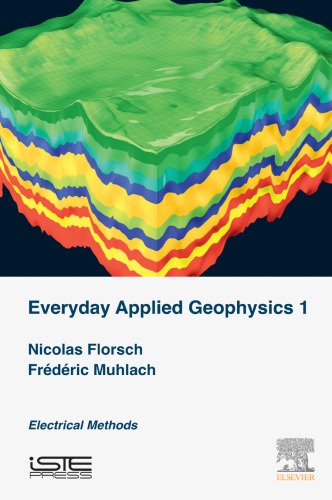 Everyday Applied Geophysics 1 - Electrical Methods