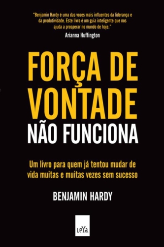 Força de vontade não funciona