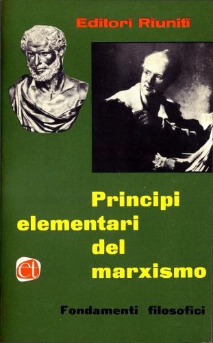 Principi elementari del marxismo Vol.1 Fondamenti filosofici