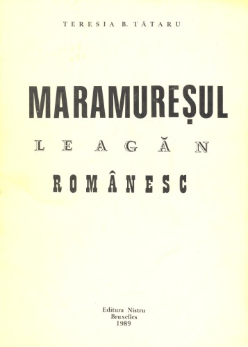 Maramureșul leagăn românesc
