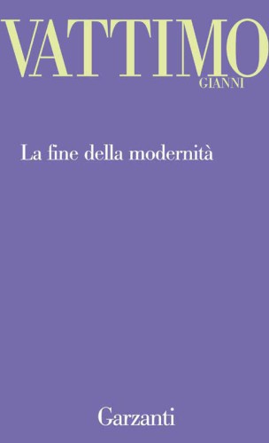 La fine della modernità