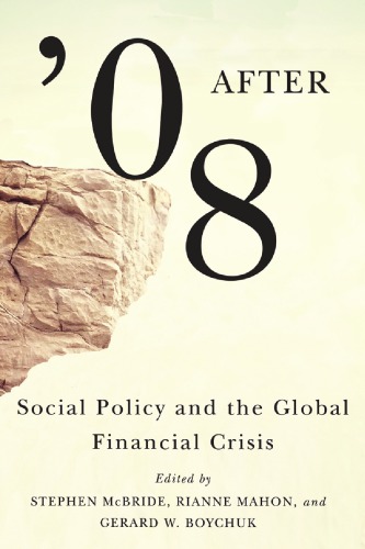 After ’08: Social Policy and the Global Financial Crisis