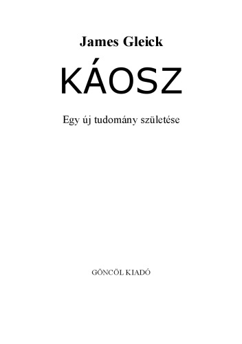 Káosz - Egy új tudomány születése