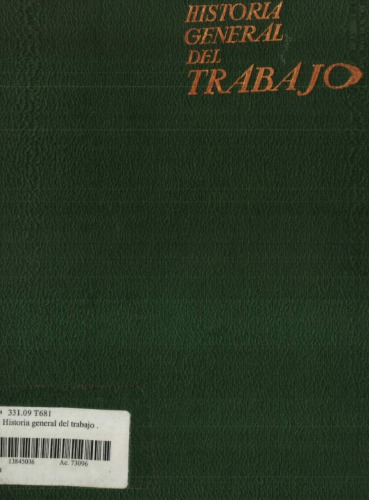 Historia General del Trabajo v. 2: la epoca del artesanado