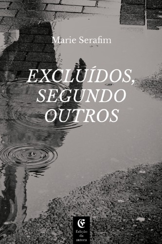 Excluídos, segundo outros