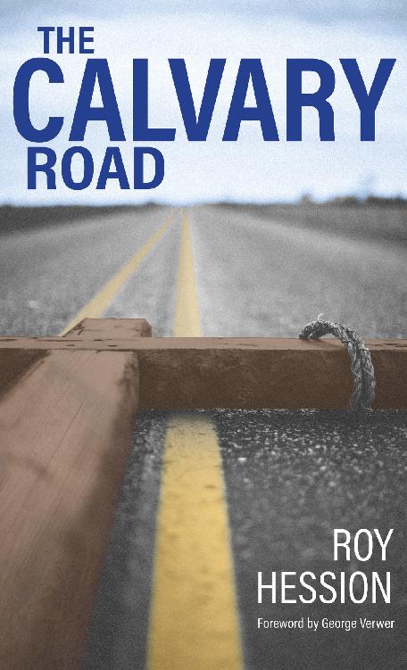 The Calvary Road with a foreword by George Verwer