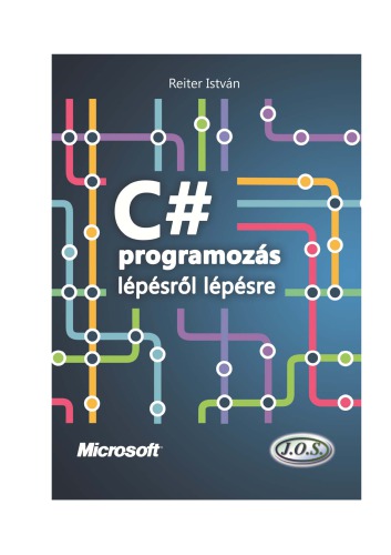 C# programozás lépésről lépésre