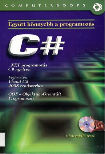 Együtt könnyebb a programozás C#