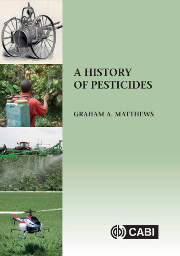 A history of pesticides