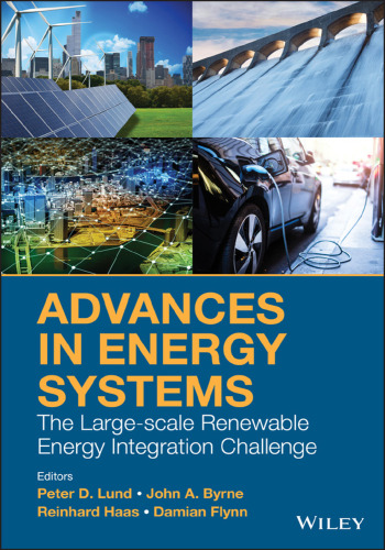 Advances in energy systems: the large-scale renewable energy integration challenge