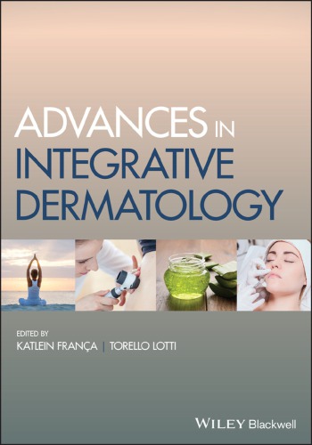 Advances in Integrative Dermatology